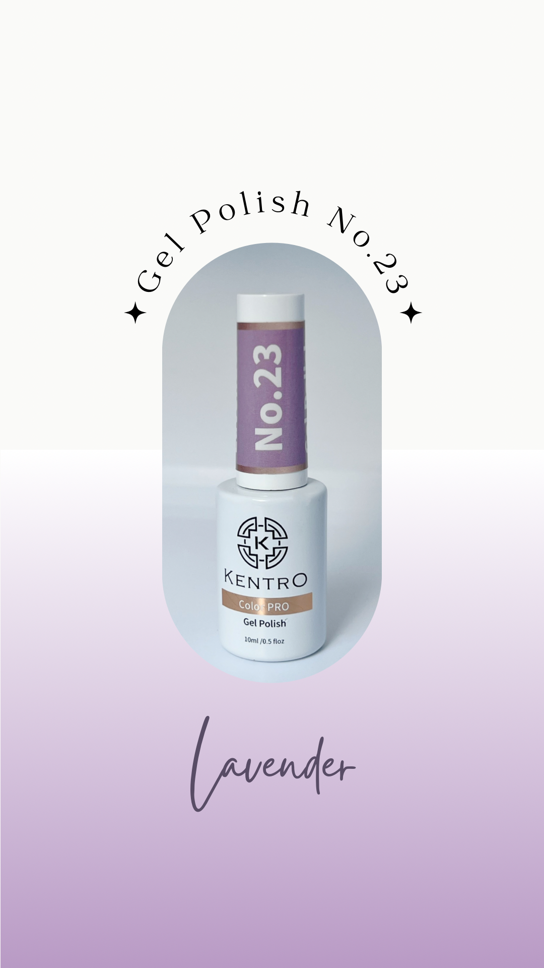 Kentro Color PRO Gel Polish 10ml - Lavender No.23 - Kentro Beauty Supplies Ireland
