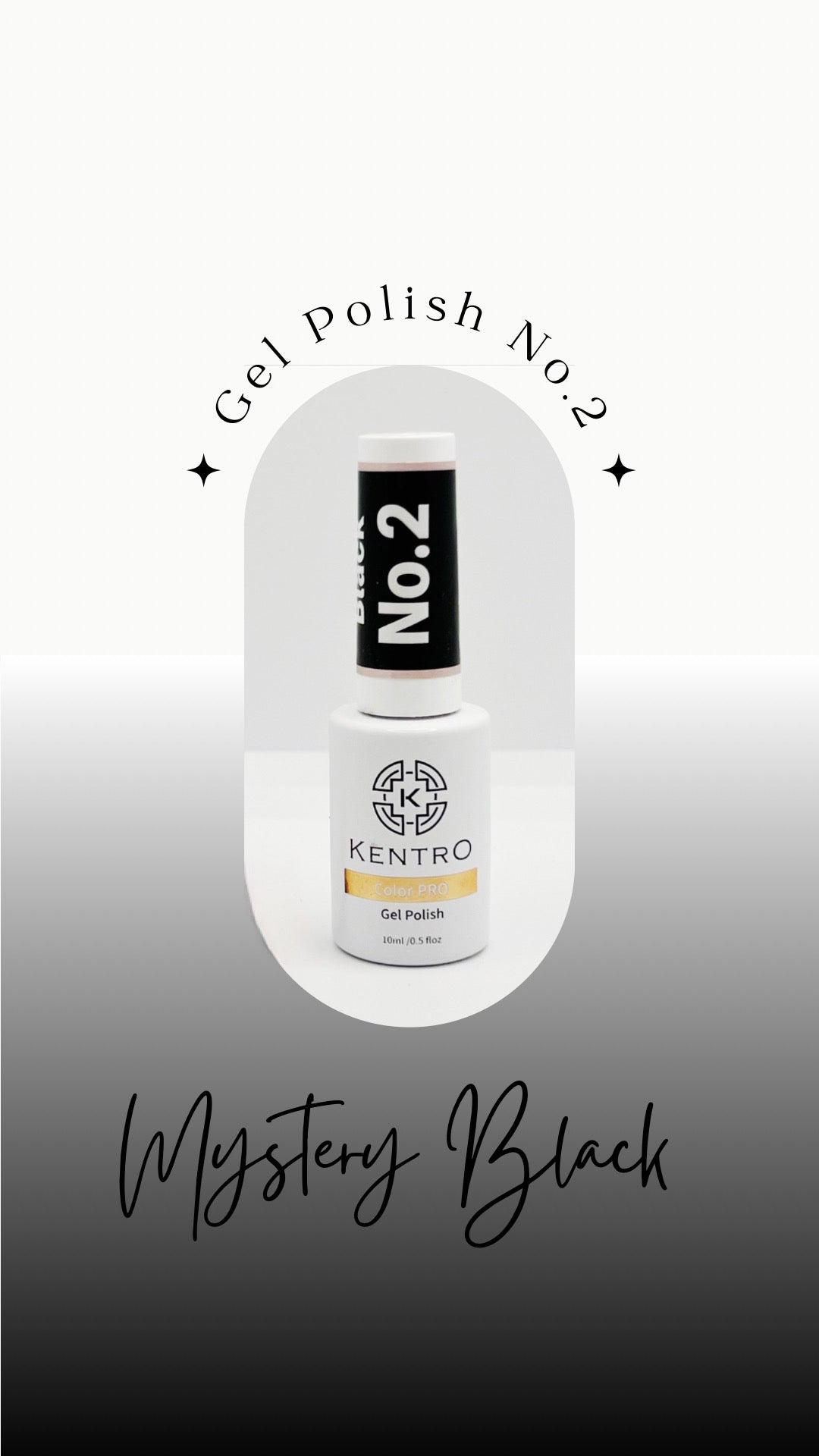 Kentro Color PRO Gel Polish 10ml - Mystery Black No.2 - Kentro Beauty Supplies Ireland