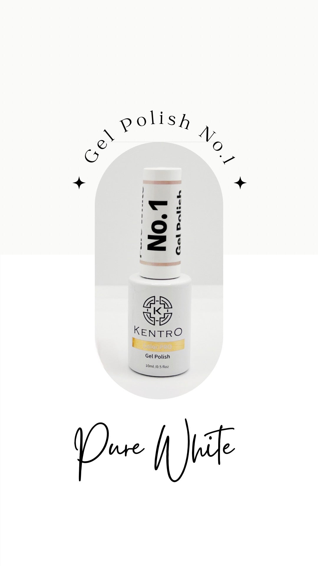 Kentro Color PRO Gel Polish 10ml - Pure White No.1 - Kentro Beauty Supplies Ireland