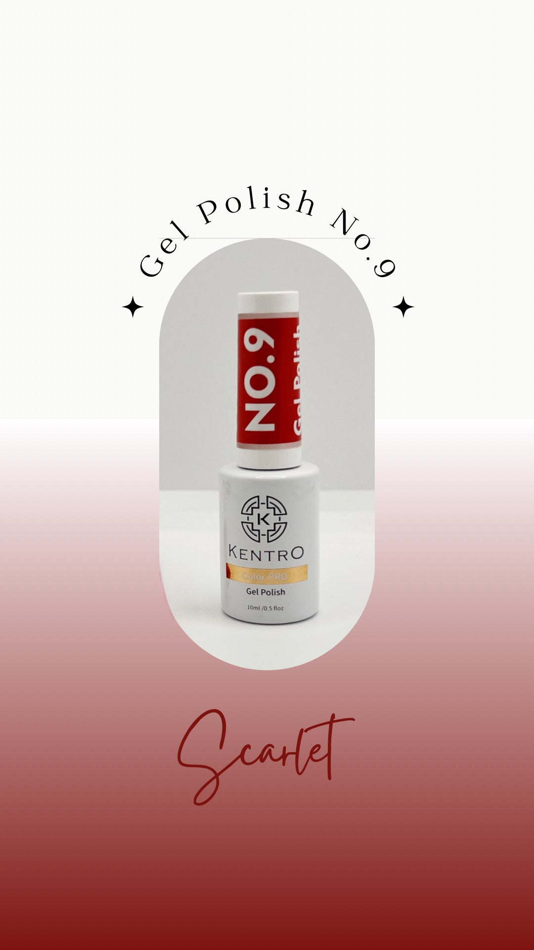 Kentro Color PRO Gel Polish 10ml - Scarlet No.9 - Kentro Beauty Supplies Ireland