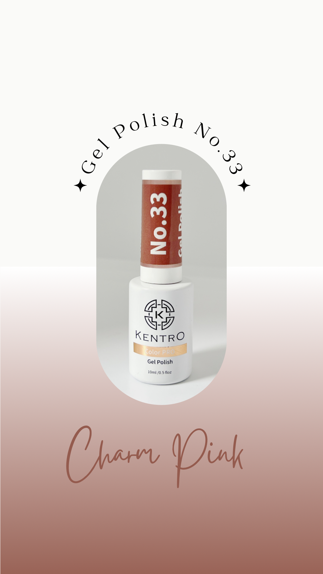 Kentro Color PRO Gel Polish 10ml - Charm Pink No.33 - Kentro Beauty Supplies Ireland