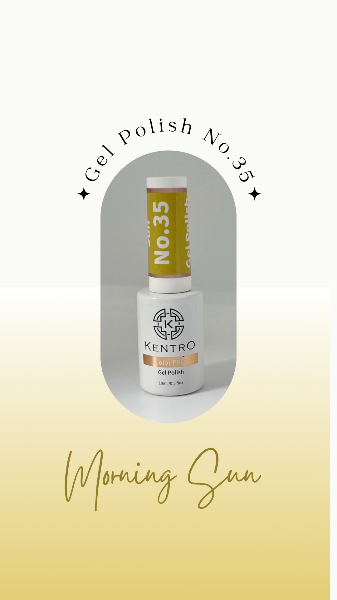 Kentro Color PRO Gel Polish 10ml - Morning Sun No.35 - Kentro Beauty Supplies Ireland