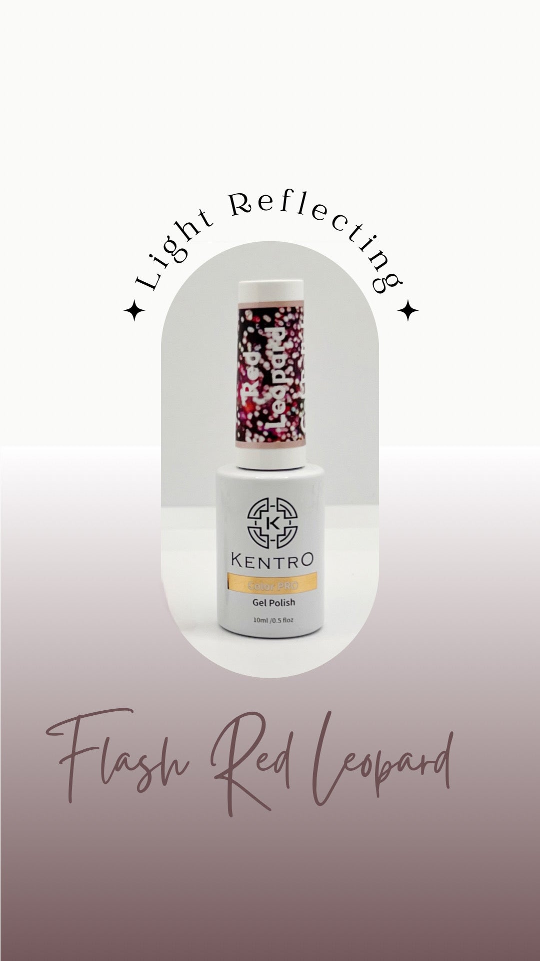 Kentro Color PRO Gel Polish 10ml - Red Leopard - Kentro Beauty Supplies Ireland