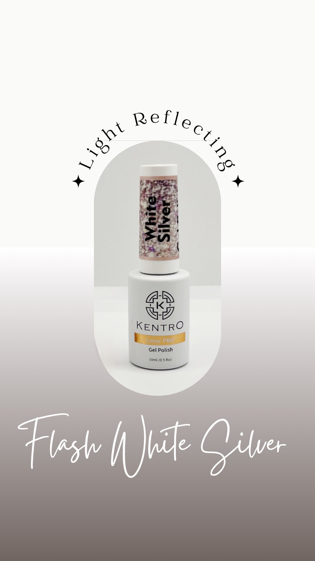 Kentro Color PRO Gel Polish 10ml - Flash White Silver - Kentro Beauty Supplies Ireland