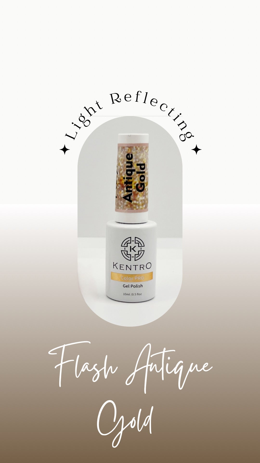 Kentro Color PRO Gel Polish 10ml - Flash Antique Gold - Kentro Beauty Supplies Ireland